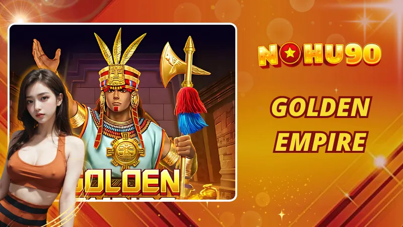 Golden Empire
